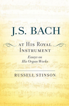 J.S. Bach at His Royal Instrument  Book