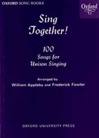 Appleby, William Fowler, Frederick Sing Together!: Sing Together