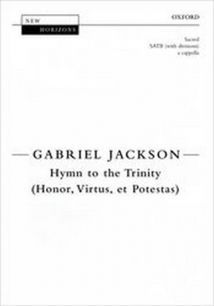 Jackson, Gabriel Hymn to the Trinity (Honor, Virtus, et Potestas)