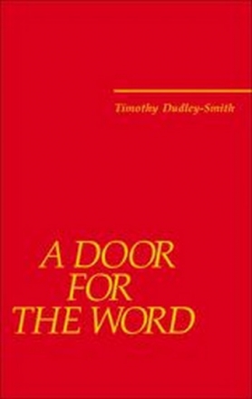 Dudley-Smith, Timothy A Door for the Word: Thirty-six new hymns 2002-2005