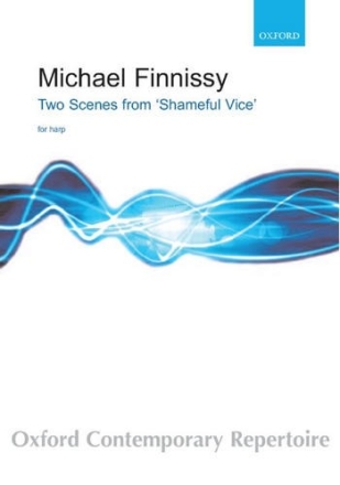 Finnissy Michael Two Scenes From Shameful Vice Harp solo