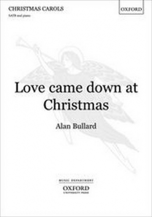 Bullard, Alan Love came down at Christmas