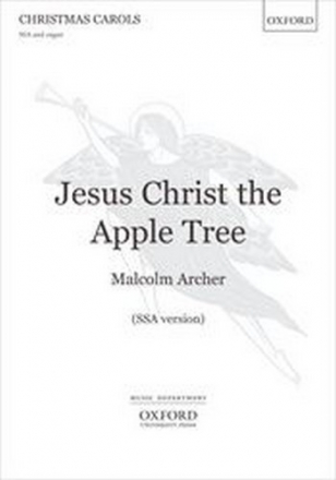 Jesus Christ the Apple Tree for female chorus (SSA) and organ score