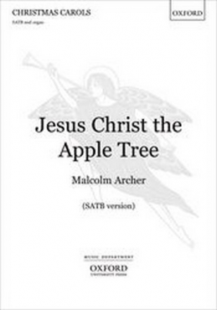 Archer, Malcolm Jesus Christ the Apple Tree