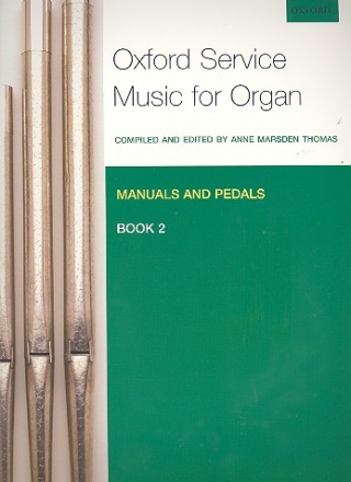 Oxford Service Music vol.2  for organ (manuals and pedals)