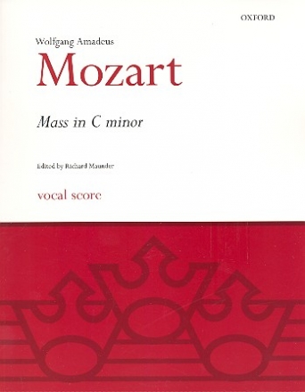 Mass in C Minor KV427 for soloists, mixed chorus and orchestra vocal score