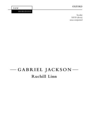 Jackson Gabriel Ruchill Linn [Nh103] Choir - Mixed voices (SATB)