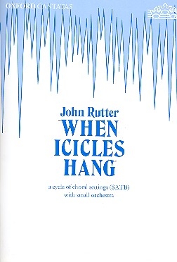 When Icicles hang for mixed chorus and small orchestra vocal score