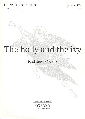 The Holly and the Ivy for mixed chorus and piano (organ) score