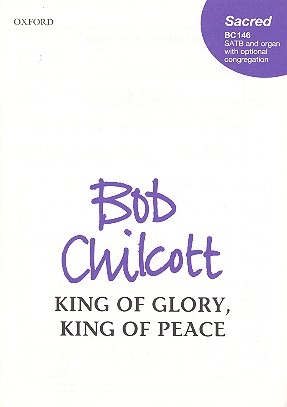 King of Glory, King of Peace for mixed chorus and organ (congregation ad lib) score