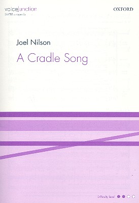 A Cradle Song for mixed chorus a cappella score