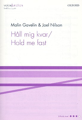 Hold me fast for mixed chorus a cappella score (swed/en)