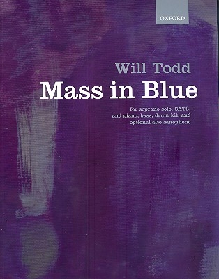 Mass in Blue for soprano, mixed chorus, piano, bass and drum kit (alto sax ad lib) score