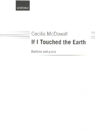 If I touched the Earth for baritone and piano