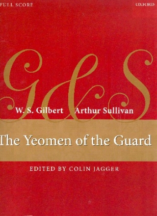 The Yeomen of the Guard or The Merryman and his Maid  score