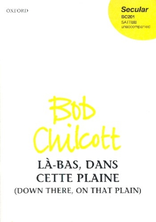 L-bas dans cette plaine for mixed chorus a cappella score (frz)