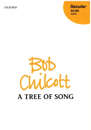 A Tree of Song for femal chorus (SSAA) a cappella (piano only for rehearsal) score