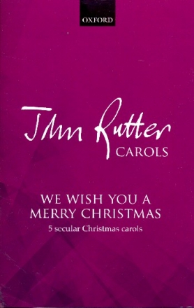 We wish You a merry Christmas for mixed chorus and piano (instruments ad lib) vocal score