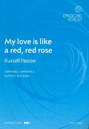 My Love is like a  red red Rose for young male chorus (with cambiata voices) and piano score