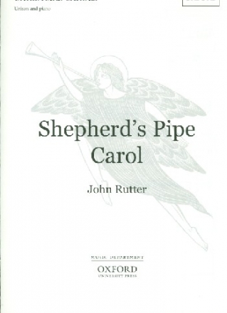 Shepherd's Pipe Carol for children's chorus (unison chorus) and piano score