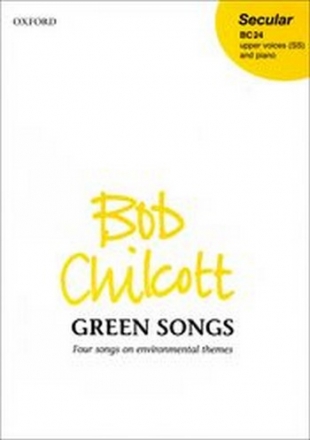 Chilcott, Bob Green Songs