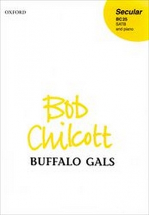 Chilcott, Bob Buffalo Gals