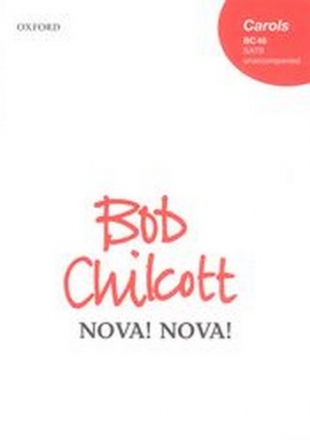 Chilcott, Bob Nova! nova!