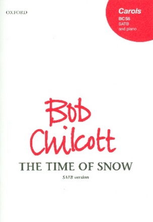 The Time of Snow for mixed chorus and piano score