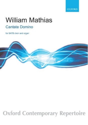 Mathias William Cantate Domino Choir - Mixed voices (SATB)