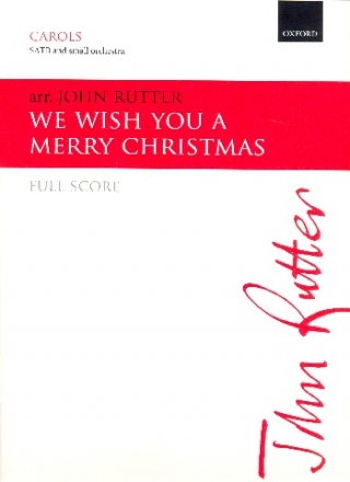 We wish You a merry Christmas for mixed chorus and small orchestra score