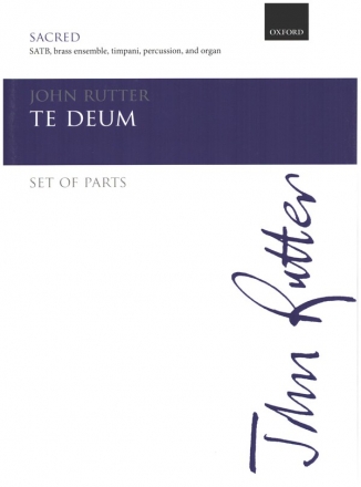 Te Deum for mixed chorus, brass ensemble, timpani, percussion and organ parts