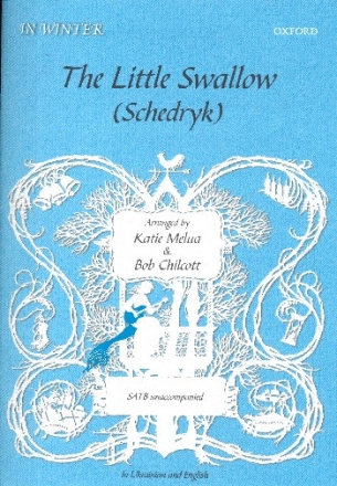 The little Swallow for mixed chorus a cappella score (ukrain/en)