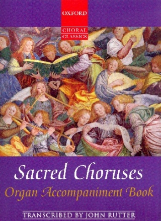 Sacred Choruses for mixed chorus (SAM) and piano (organ) organ accompaniment