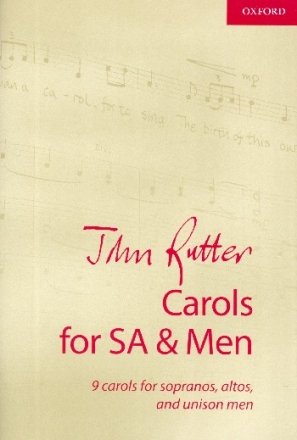 Carols for SA and Men for mixed chorus (SAM) and organ (piano) score