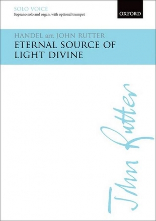 Eternal Source of Light divine  vocal score