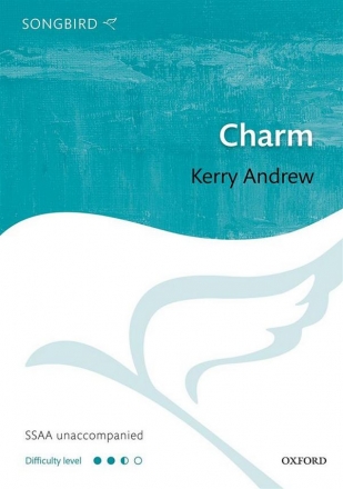 Kerry Andrew, Charm SSAA Choral Score