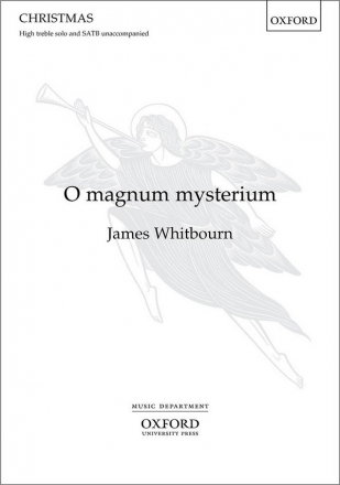 James Whitbourn, O magnum mysterium High Treble Solo and SATB Unaccompanied Chorpartitur