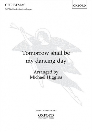 Higgins Tomorrow shall be Dancing day chorus Vocal score