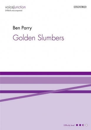 Parry - GOLDEN SLUMBERS V24 Mixed Voices Vocal Score