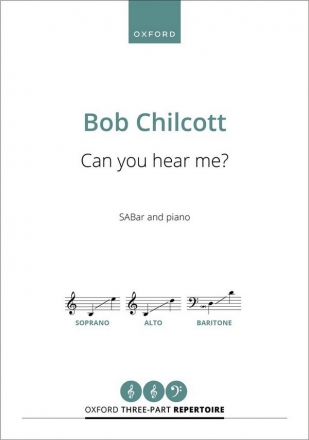 Can you hear me? for mixes chorus (SABar) and piano chorus score