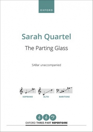 Sarah Quartel, The Parting Glass SABar unaccompanied score