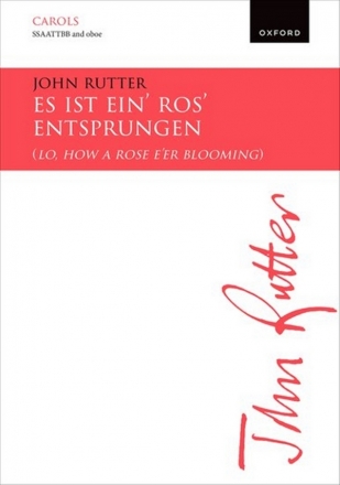 Es ist ein' Ros' entsprungen for mixed chorus (SSAATTBB) and oboe score