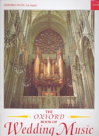 The Oxford Book of Wedding Music for organ