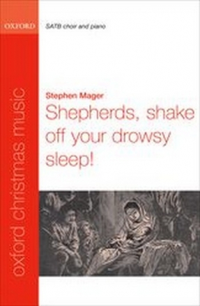 Mager, Stephen Shepherds, shake off your drowsy sleep!