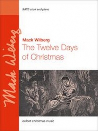 The Twelve Days of Christmas for mixed choir with divisi and piano choral score