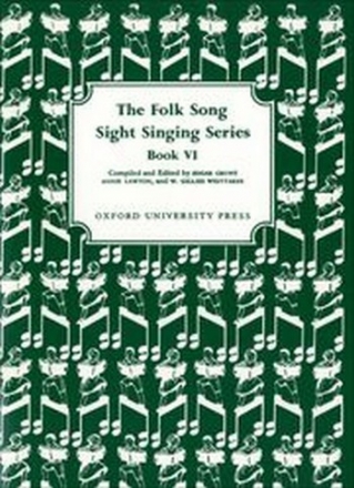 Crowe, Edgar Lawton, Annie Folk Song Sight Singing Book 6