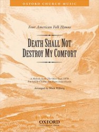 Wilberg, Mack Death shall not destroy my comfort