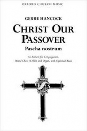 Hancock, Gerre Christ our Passover (Pascha nostrum)