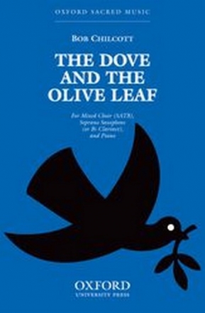 Chilcott, Bob The dove and the olive leaf