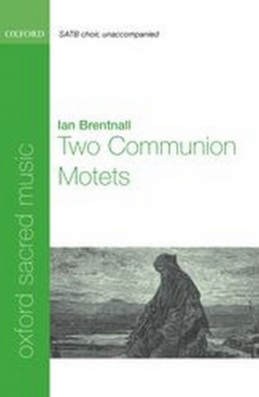 Brentnall, Ian Two Communion Motets